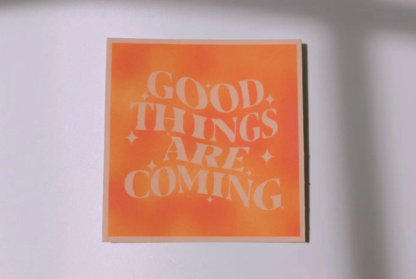 Good Tings Are Coming Sticker