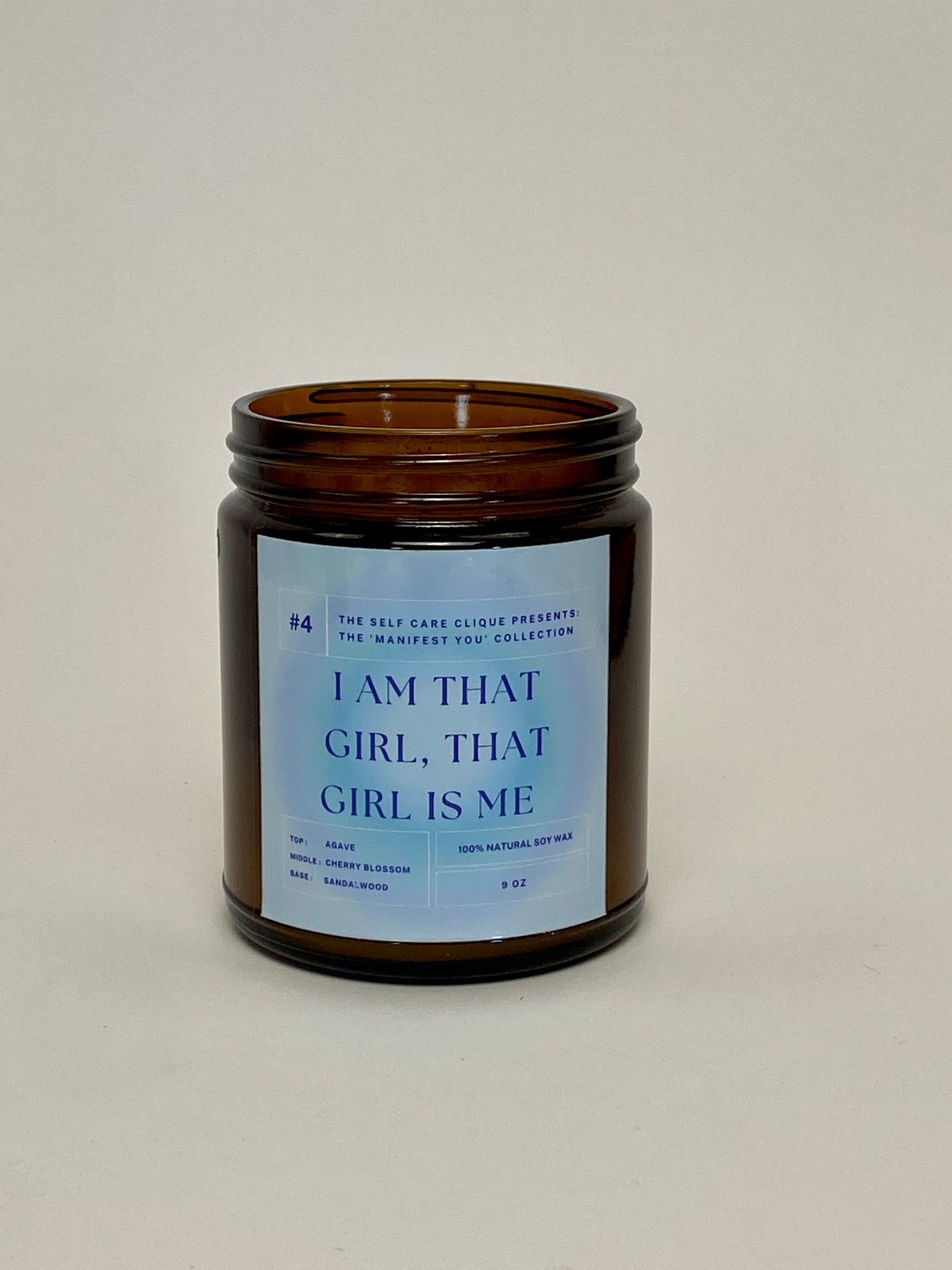 I Am That Girl, That Girl Is Me Candle